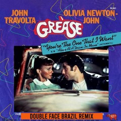 John Travolta & Olivia Newton - You're The One That I Want (Double Face Brazil Remix)Free Download!