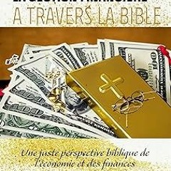 ^ Découvrir la gestion financière à travers la Bible: Une juste perspective biblique au sujet d