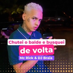 DJ Braia & MC Rick - Chutei O Balde (Remix)