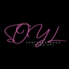 some of your love (sped up+reverb) - partynextdoor