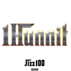 Jizz1Hunnit - These days Freestyle prod Yung tago