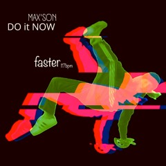 Do itNOW faster (117bpm V.) [32bit 192kHZ] 12.12 - 13.21 theSCrelease