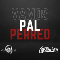 Cristian Silva X Monster Kid - Vamos Pal Perreo [JTFR]