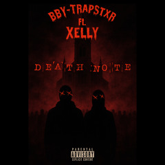 DEATHNOTE Ft. Xelly(PROD.SPHYNX)