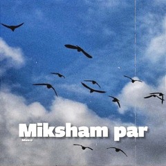 Miksham Par