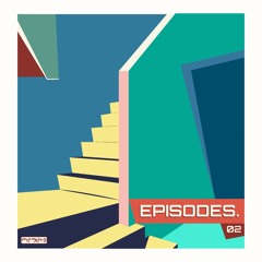 Episodes | 02