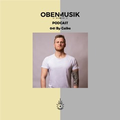 Obenmusik Podcast 041 By Caike