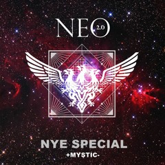 𝐍𝐄𝐎 𝟐.𝟎 - NYE Special by -Mystic+