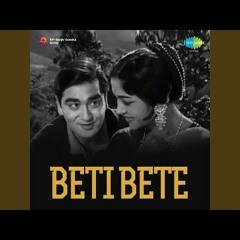 Beti Bete Hindi Movie Songs 27