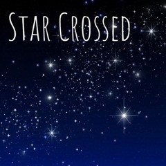Star Crossed