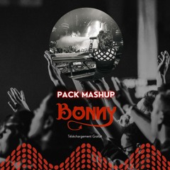 PACK MASHUP - BONNY