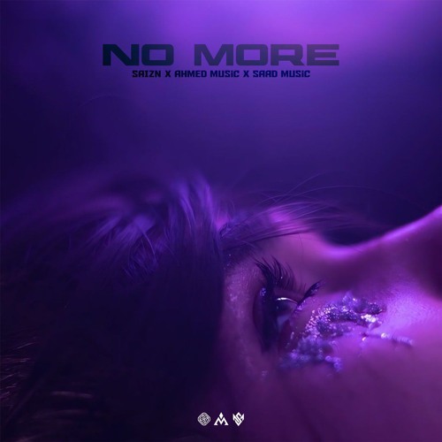 No more (AHMED MUSIC X Saad music)
