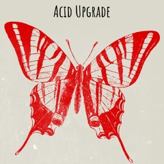 Acid Upgrade
