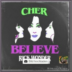 Cher - Believe (Rick Wonder Remix) MASTER Musik Nach Wunsch