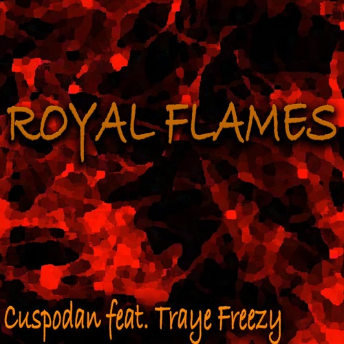 ZUKO RAP I "Royal Flames" I CUSPODAN feat. Traye Freezy