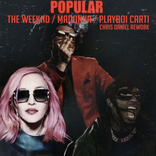 Popular (Chris Daniel Rework)