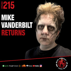 ep- 215 Mike Vanderbilt