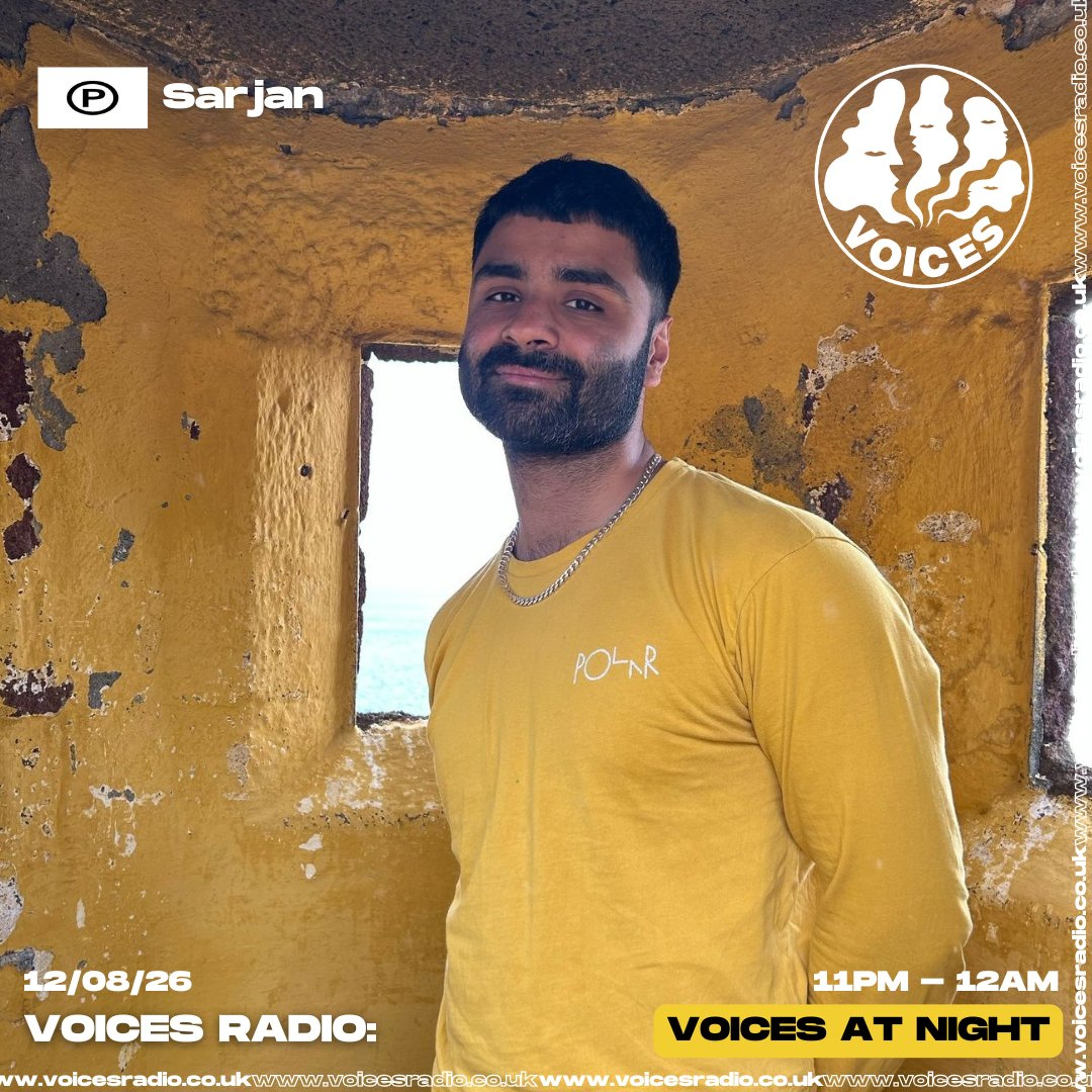 Step into the Unknown w/ Sarjan - 12/08/26 - Voices Radio