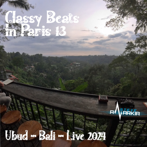 Classy Beats In PARIS 13 - Deep House Live Molecha house - Ubud Indonesia