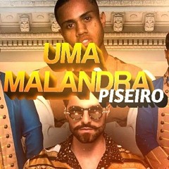 UMA MALANDRA - ALOK E MC DAVI (PISEIRO REMIX) by Abner Costta