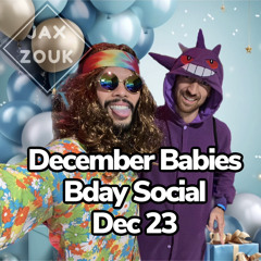 December Babies Bday Social - Dec 23