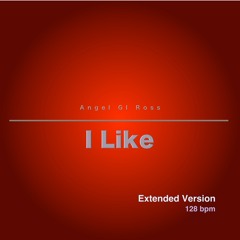 I Like... (Extended Version)