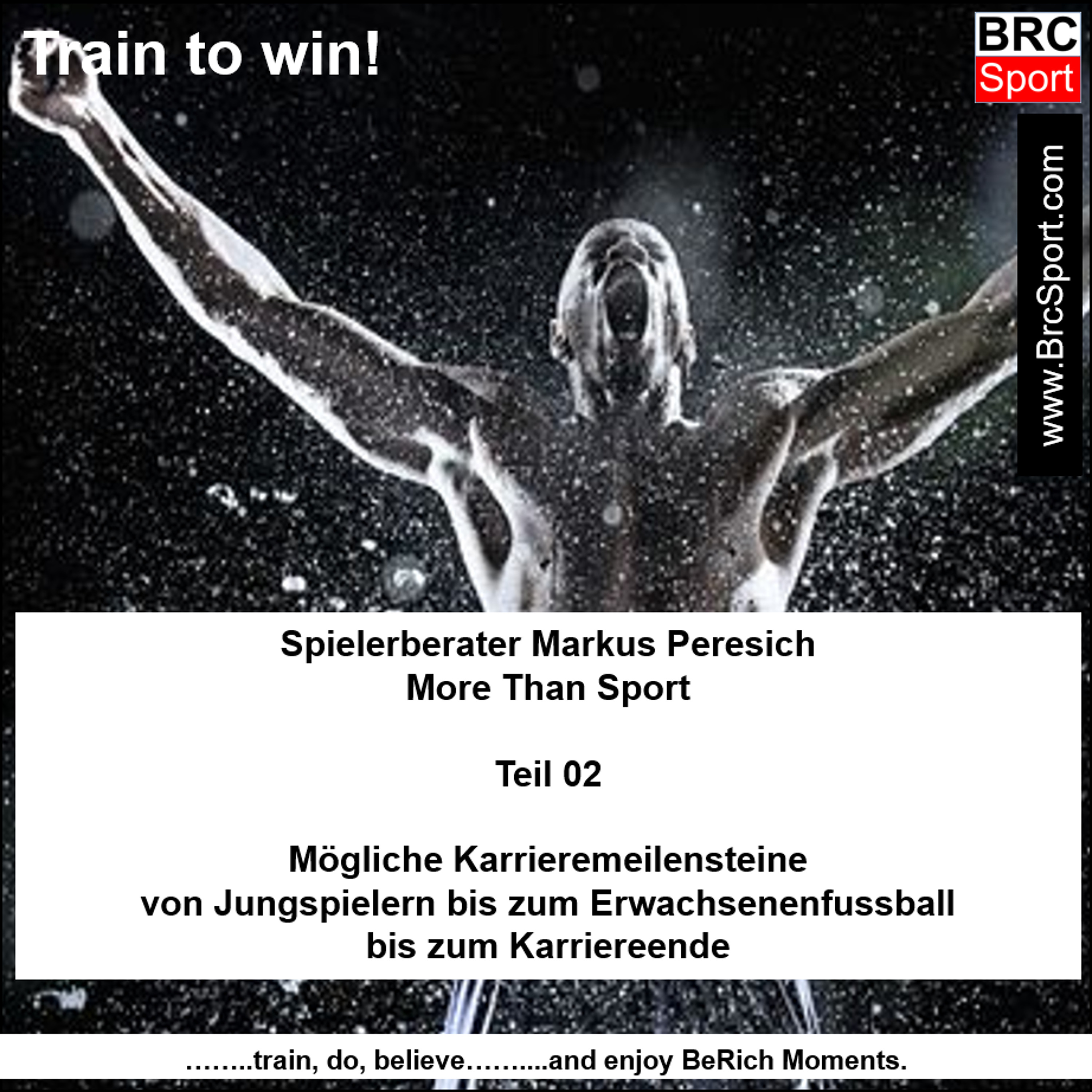 cover of episode BrcSport _ Spielerberater Markus Peresich - MoreThanSport _ Teil 02