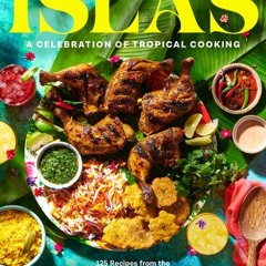 (PDF) Islas: A Celebration of Tropical Cooking―125 Recipes from the Indian, Atlantic, and Pacific Oc
