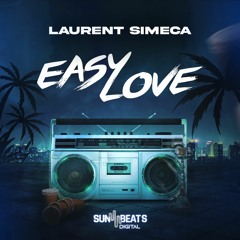 Laurent Simeca - Easy Love (Radio Edit)