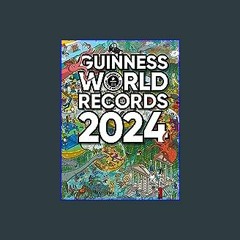 $${EBOOK} 🌟 Guinness World Records 2024 Ebook READ ONLINE