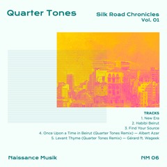 Quarter Tones - New Era