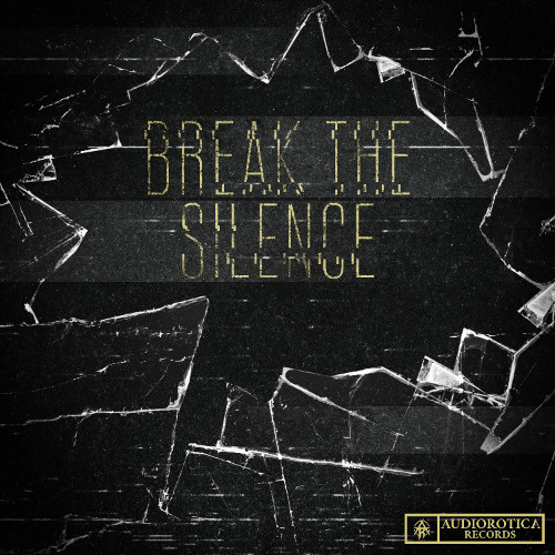 Break The Silence
