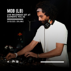 MOB (LB) w/ Bondarev Colombo Feb 28th 2025