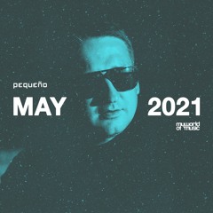 Pequeño - MY WORLD OF MUSIC - May2021