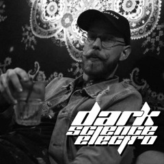 Dark Science Electro presents: Gin guest mix