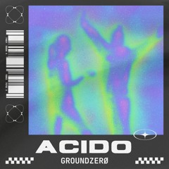 Acido - ORIGINAL MIX - [FREEDL]