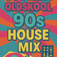 90s Classic House Vol 1
