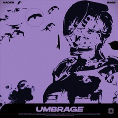 Sage x Haydys - Umbrage (Shark4Sale Remix)