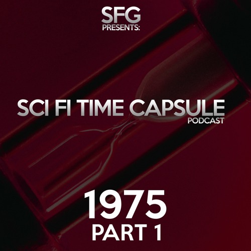 Sci Fi Time Capsule Episode 4 - 1975 Sci Fi on TV