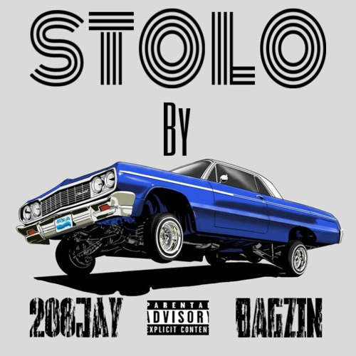 StoLo Ft. Bagzin