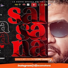 LOCOMOTORA MUSICAL - SALSA NAA (F-05-16-21)