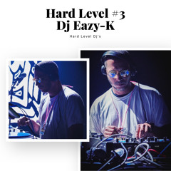 Hard Level #3 - Dj Eazy-K