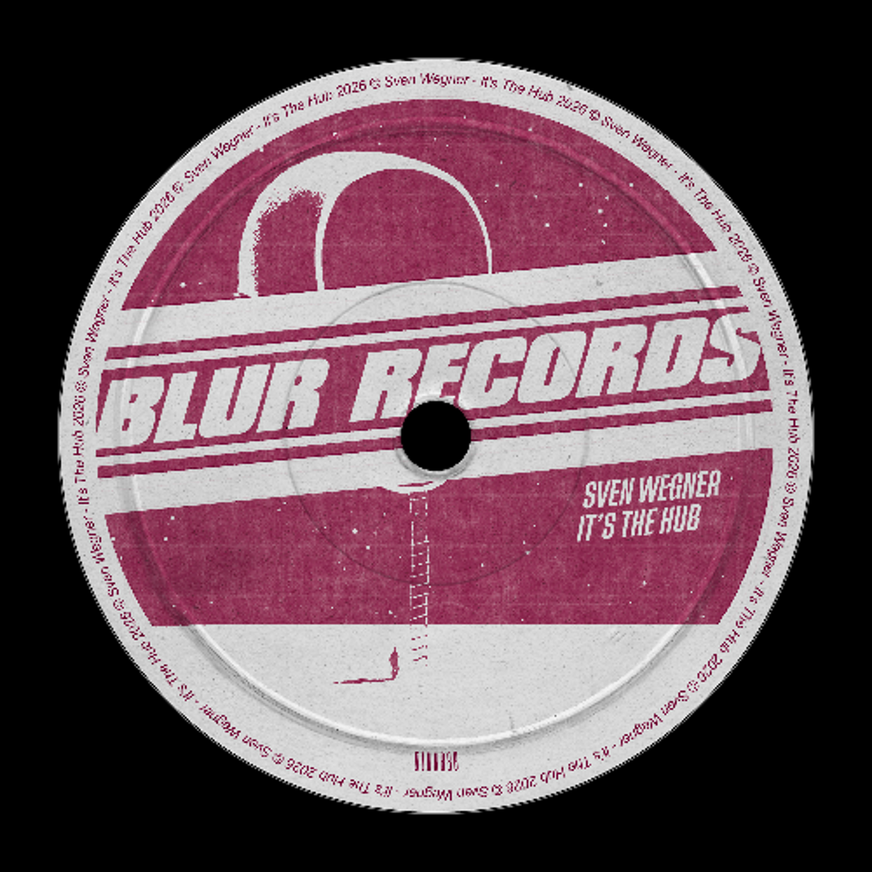 PREMIERE: Sven Wegner - It```s The Hub [Blur Records]