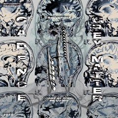 Cadence - Grey Matter [Introspective Records]