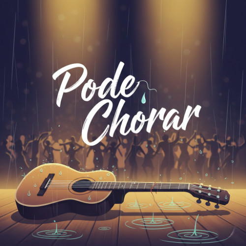Pode Chorar (Pagode)