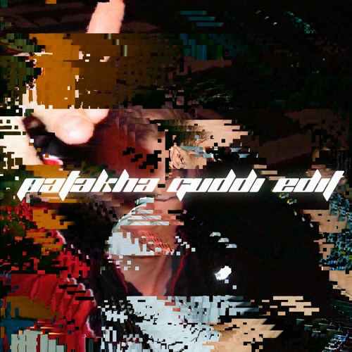 sharploud x wayle - patakha guddi edit (free download)