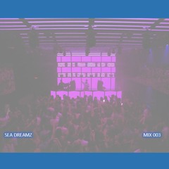 Sea Dreamn House Mix 003 (Progressive & Electro House)