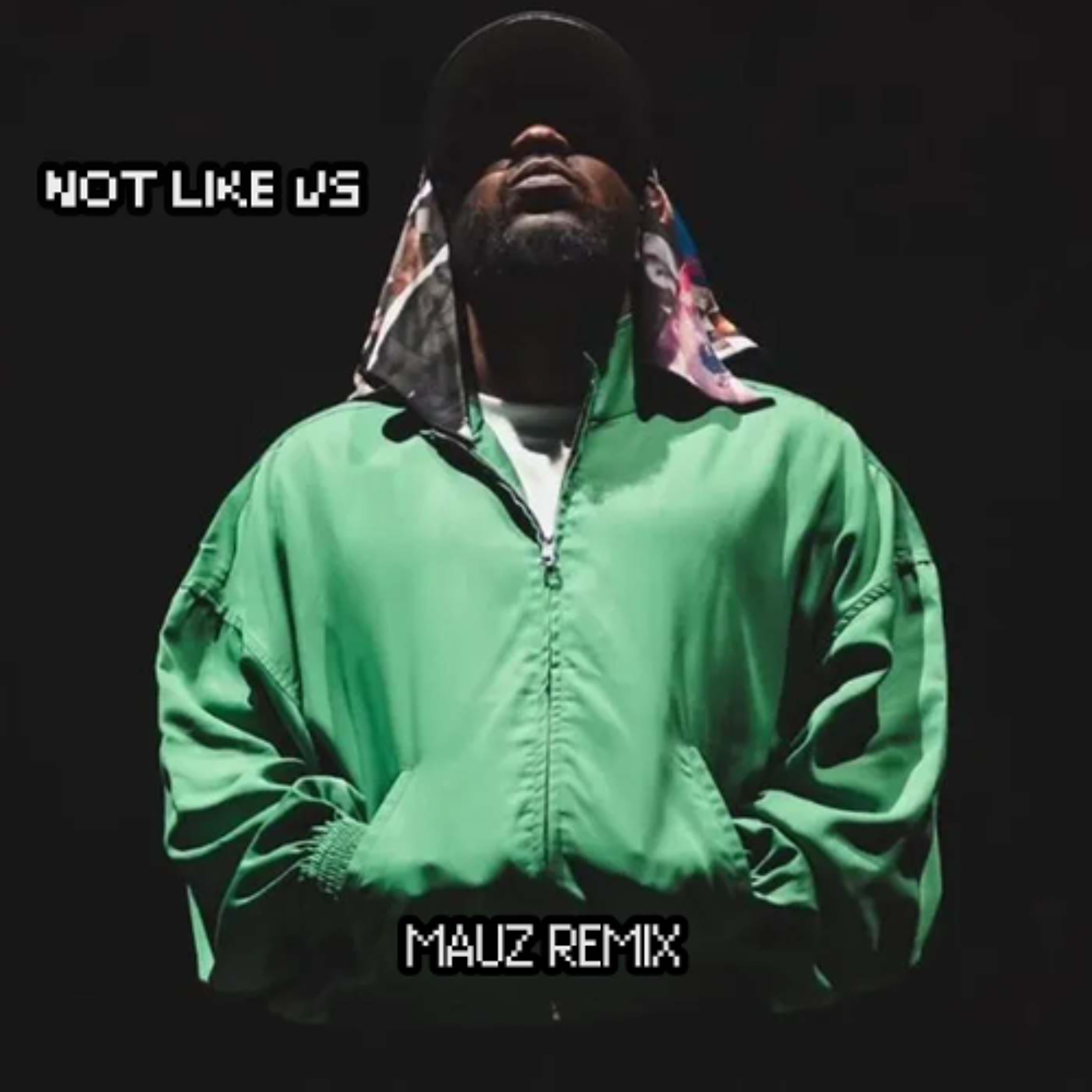 Not Like Us (Mauz Remix) (Free Download) episode artwork
