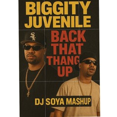 Bounce It Biggity X Back That Thang Up Soya Mix