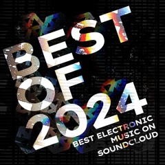 Best Electronic Music 2024